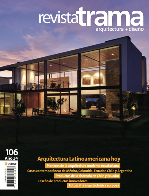 Trama 106: Arquitectura Latinoamericana hoy