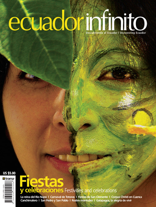 Ecuador Infinito 02: Fiestas y celebraciones