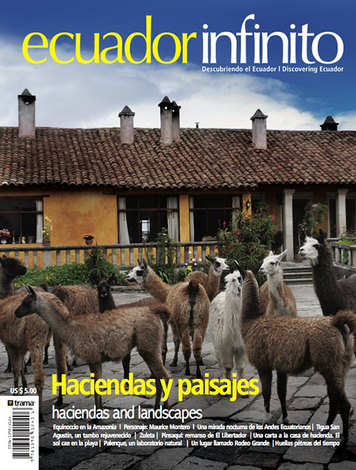 Ecuador Infinito 08: Haciendas y paisajes