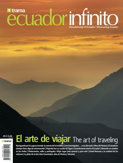 Ecuador Infinito 23: El arte de viajar
